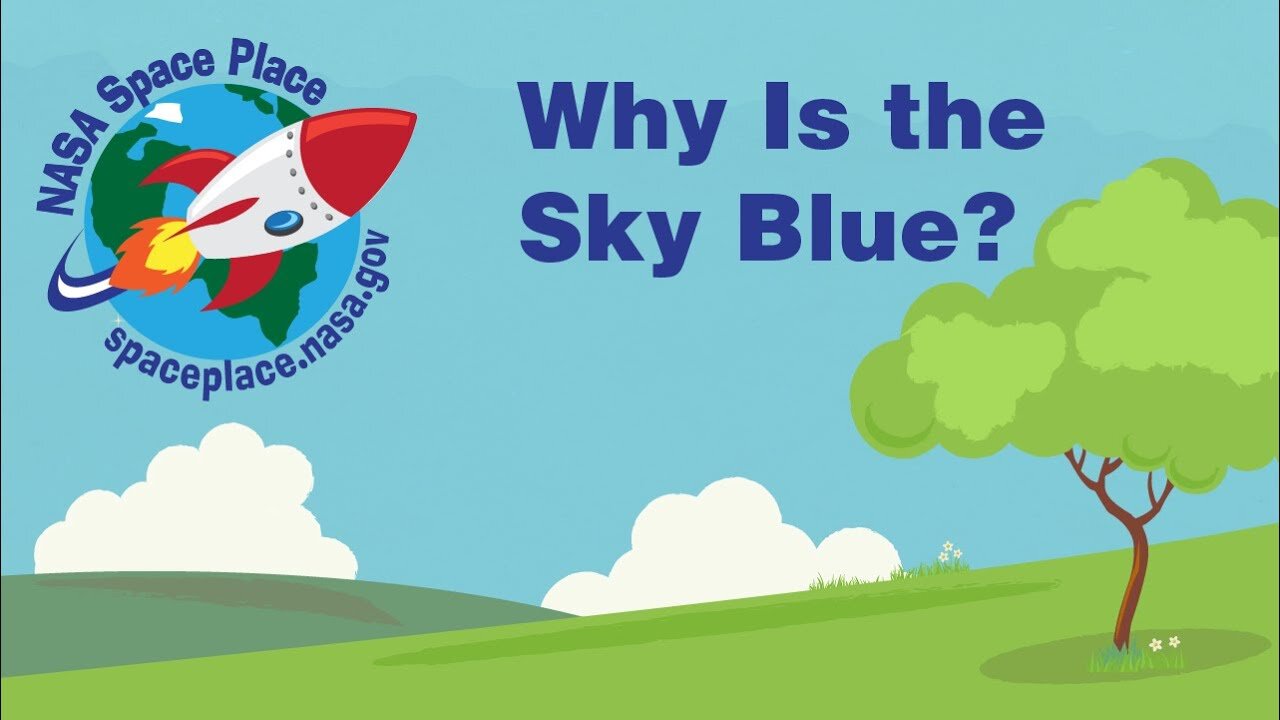 Why Is the Sky Blue_