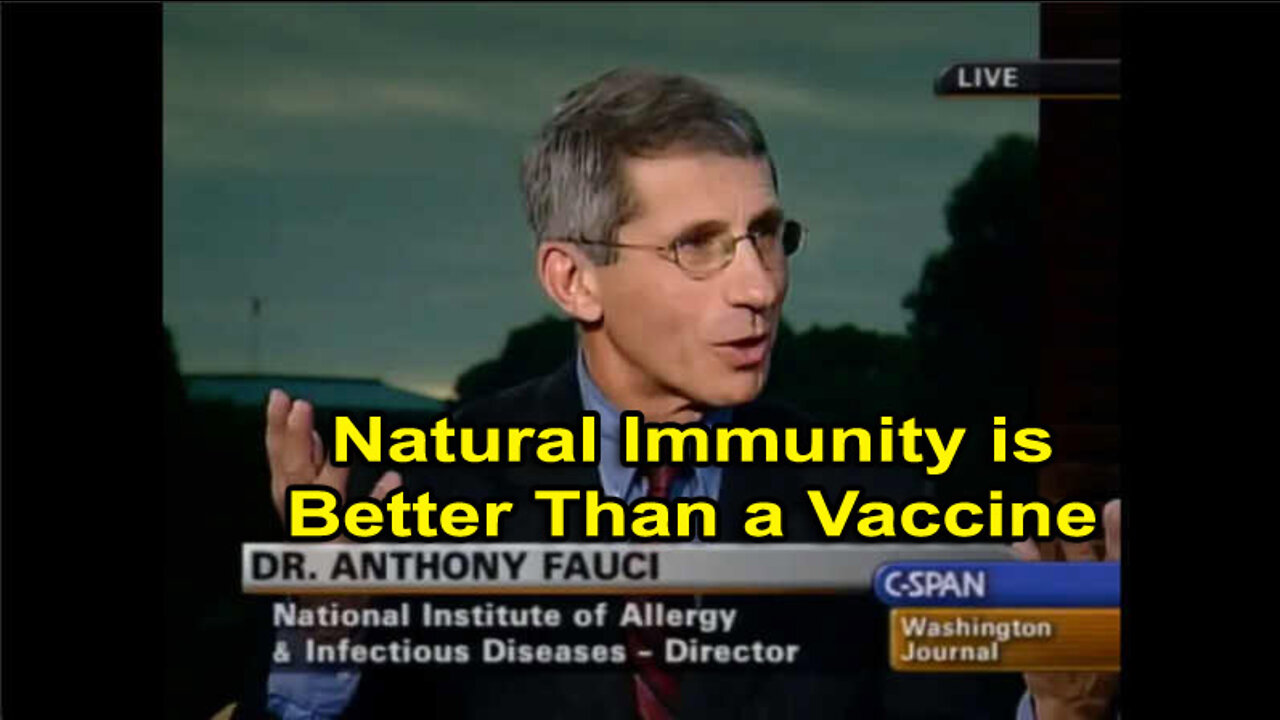 FAUCI: You Don't Need a Vaccine if You Have Natural Immunity