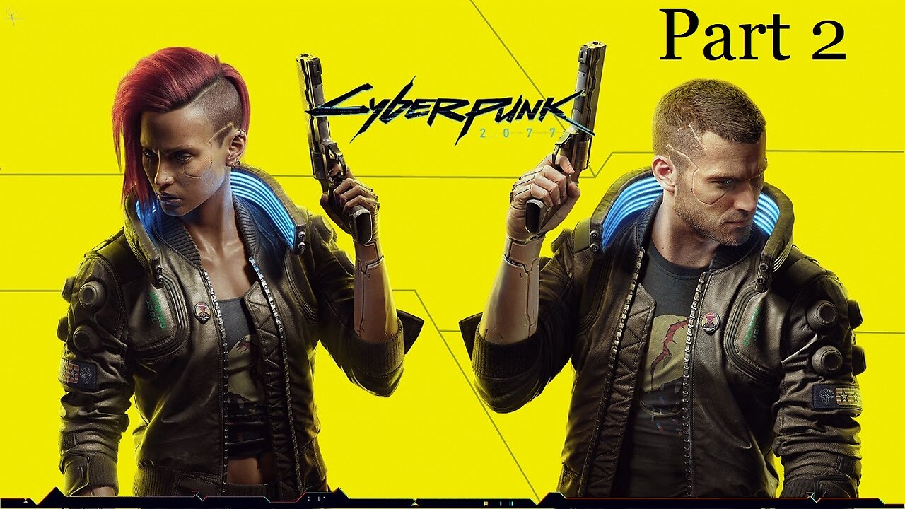 Cyberpunk 2077 Let's Play Part 2 - Find Sandra Dorsett