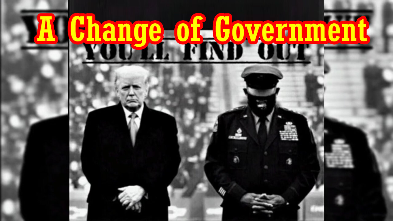 A Change of Government - Things Are Coming To A Head