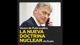 Putin ratifica la actualización de la doctrina nuclear de Rusia: ¿qué dice el documento?