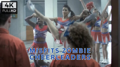 Misfits S03E07 Just the Cheerleaders Best Bits Enhanced 4K HD