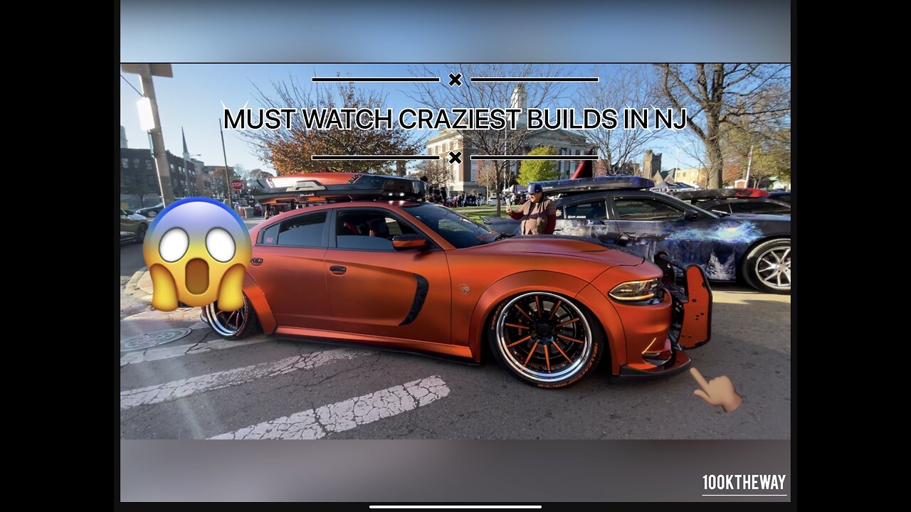 WILDEST CAR BUILDS OF NEW JERSEY !!!! MUST WATCH