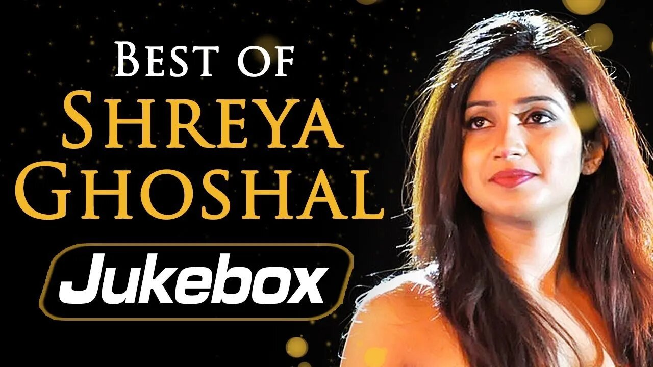 Shreya Ghoshal Hit Songs | Shreya Ghoshal Bollywood Hindi Love Songs | Audio Jukebox