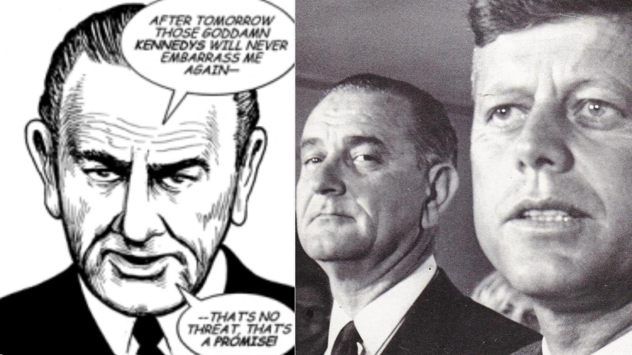 LBJ: The Man Who Killed Kennedy