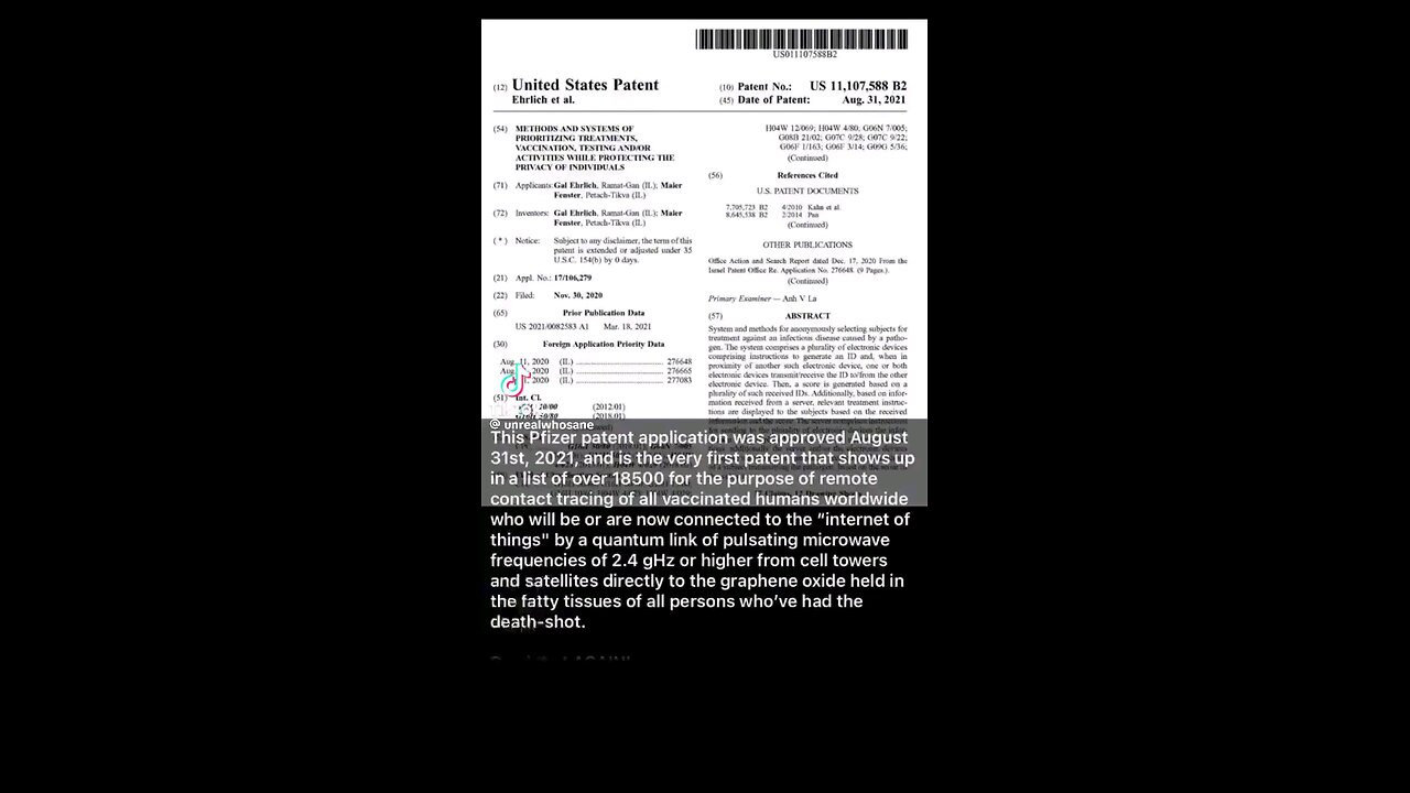 Pfizer took out a patent in 2021 for the purpose of remote contact tracing of all vaccinated
