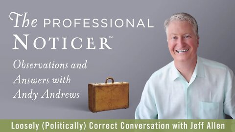 Loosely (Politically) Correct Conversation with Jeff Allen