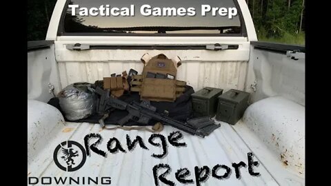 Tactical Games Prep- Range Report