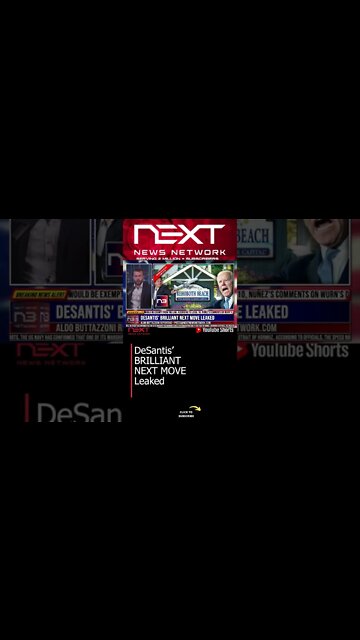 DeSantis’ BRILLIANT NEXT MOVE Leaked #shorts