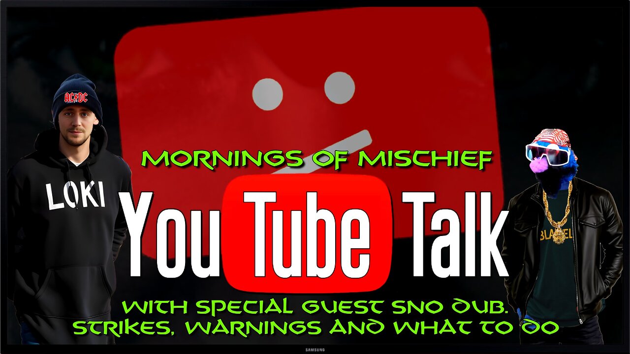 Loki's Mornings of Mischief YouTube Talk Special Guest Sno Dub - Strikes, Warnings & What to do!