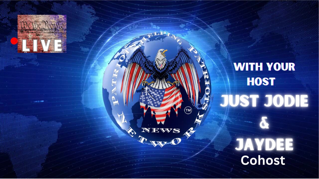 Ep 294 Live at 9pm EST! Patriots Helping Patriots with Just Jodie and JayDee! BOOM! Miss Mystery Guest!