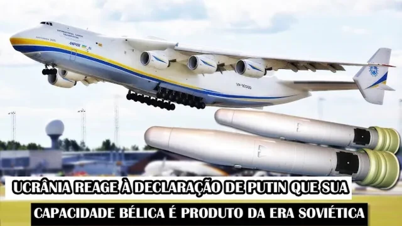 Ucrânia Reage À Declaração De Putin Que Sua Capacidade Bélica É Produto Da Era Soviética