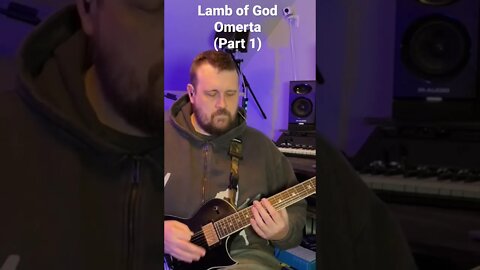 Lamb of God - Omerta Guitar Cover (Part 1)