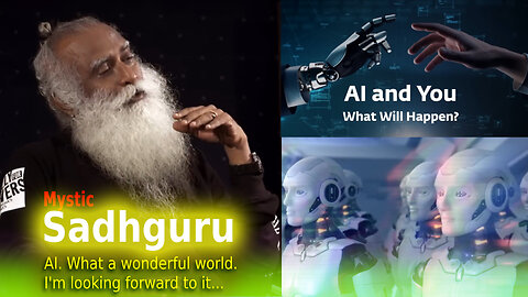 Sadhguru - 2023 - Preparing For AI's Impact