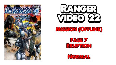 EDF 4.1 - Ranger - Missão Offline - Vídeo 22