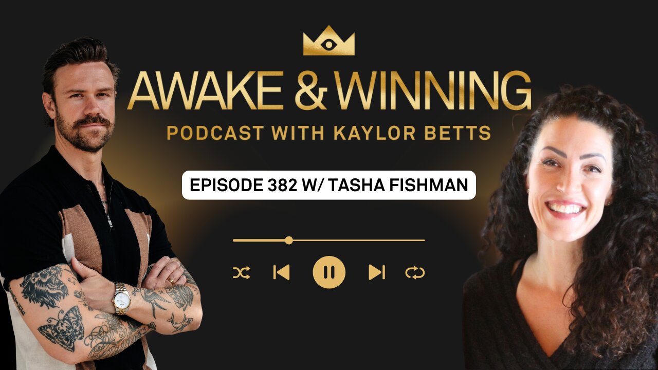 Unschooling, Psyops, & Radical Awakenings w/ Tasha Fishman | EP382