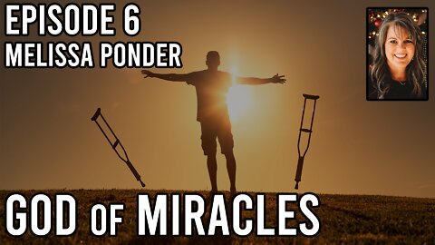 God of Miracles - Melissa Ponder