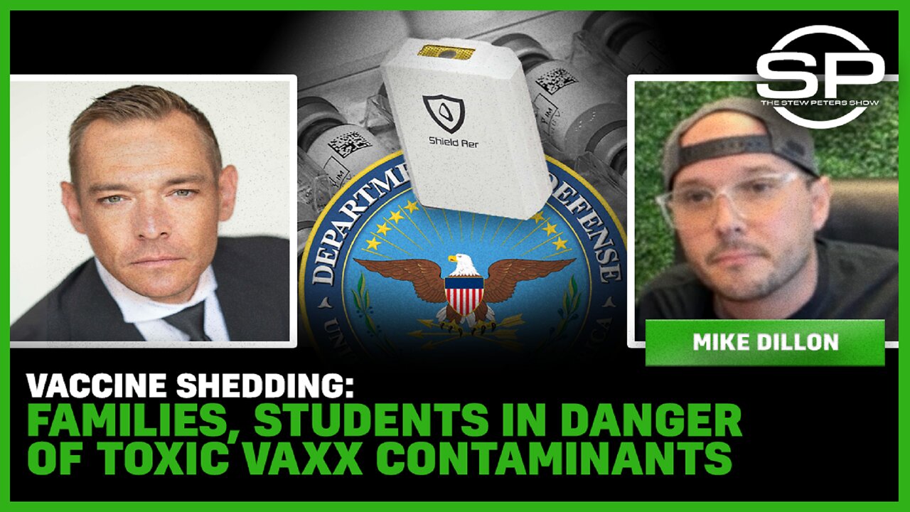 VACCINE SHEDDING: Families IN DANGER Of TOXIC Vaxx Contaminants