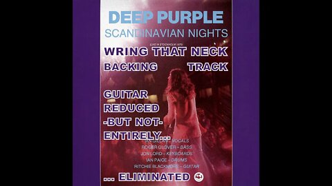 Deep Purple Wring That Neck Backing Track Guitar Reduced (Not Eliminated)