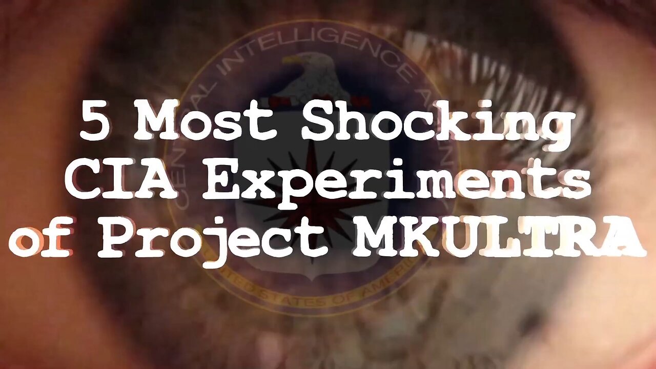 5 Real CIA Experiments From Project MK-ULTRA - Dark 5