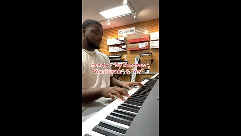 Music Store Takeova Wit Chriso Episode 3 Hunxho “By Tomorrow”, “Your Friends”, “Yes” Piano Cover