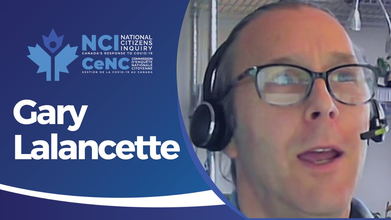 Gary Lalancette Stands His Ground Against The Vaccine Mandates | Quebec City Day Three | NCI