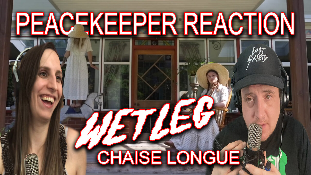 Destination: UK - Wet Leg - Chaise Longue