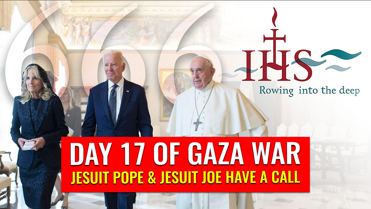 DAY 17 OF GAZA WAR: JESUIT POPE AND JESUIT JOE HAVE A CALL