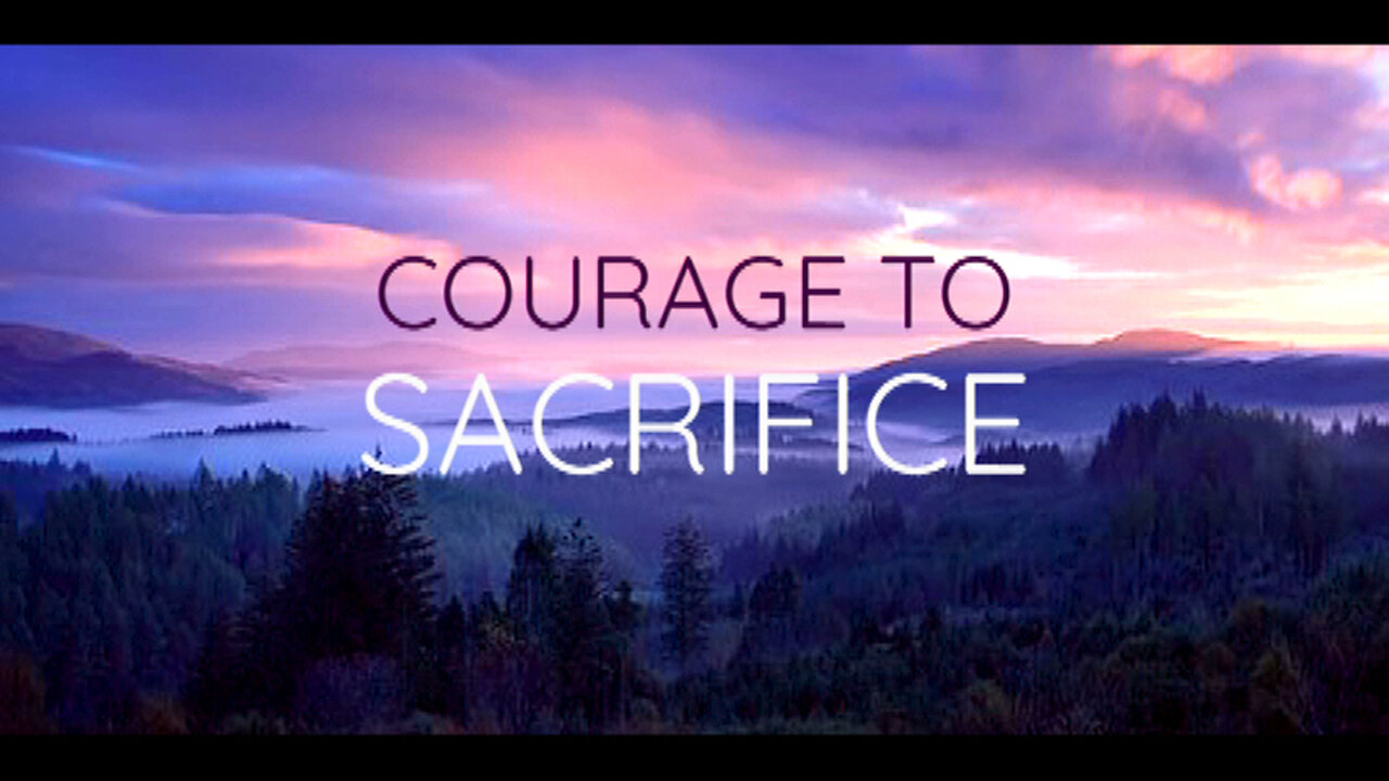 +37 COURAGE TO SACRIFICE, Genesis 4:1-8; Hebrews 11:4