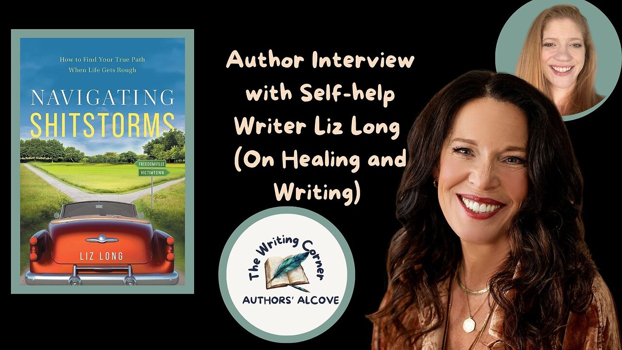 Author Interview with Self-help Writer Liz Long (On Healing and Writing)