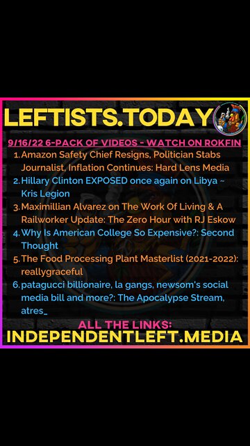 9/16: Amazon Safety Chief Resigns, Politician Stabs Journalist, Inflation Continues, Hillary-Libya
