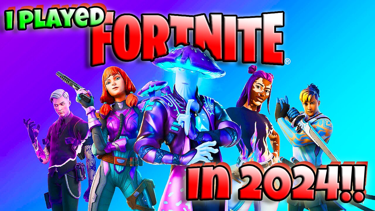 I Played Fortnite in 2024!!