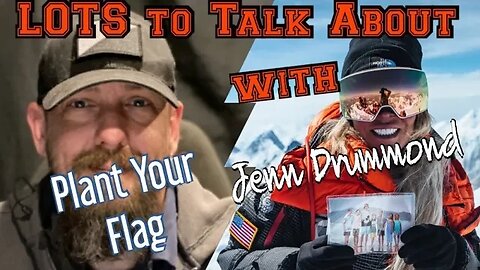 Plant Your Flag LOTS to Talk About with Jenn Drummond