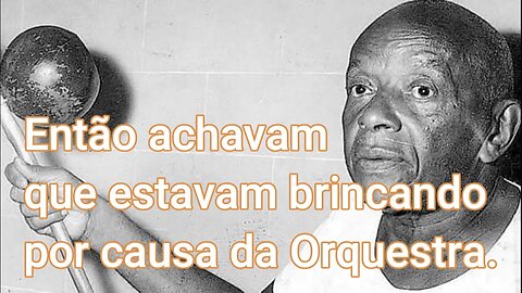 MESTRE BIMBA EXPLICA PORQUE A CAPOEIRA TEM INSTRUMENTOS E MÚSICA