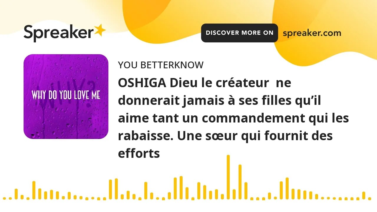 OSHIGA Dieu le créateur ne donnerait jamais à ses filles qu’il aime tant un commandement qui les ra