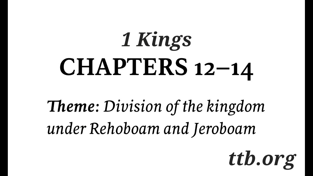 1 Kings Chapter 12-13-14 (Bible Study)