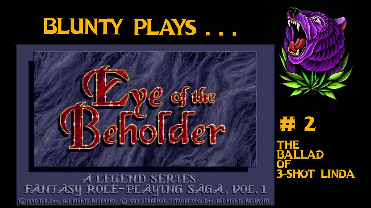 Eye of the Beholder (1991) : 02 - The Balled of 3-Shot Linda