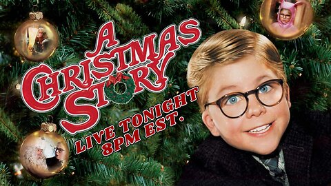 REPLAY: A Christmas Story, the Movie | Tonight Dec. 23rd 8pm, Est.