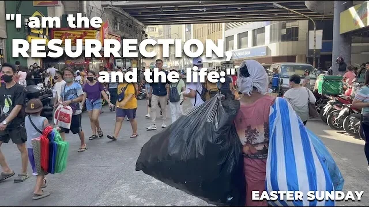 "...I am the resurrection, and the life:..."