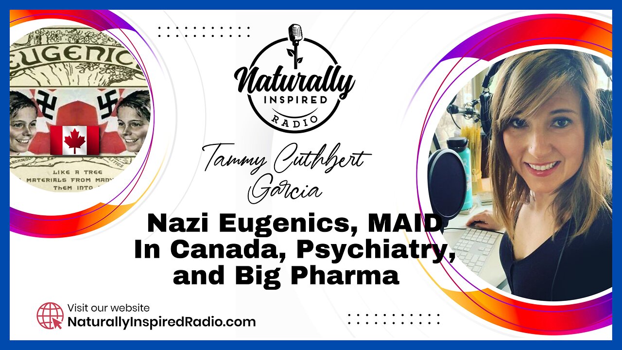 Nazi Eugenics 😷, MAID In Canada 🇨🇦, Psychiatry 😵‍💫, and Big Pharma 💉