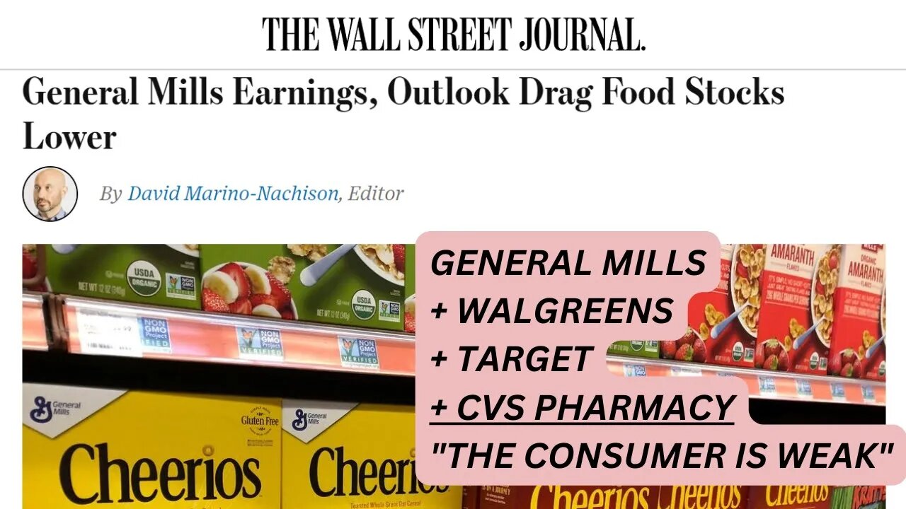 General Mills, Walgreens, Target, Dollar General, and more say their customers are weak!