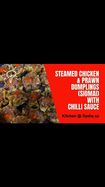 Cooking Steamed Chicken & Prawn Dumplings (Siomai) with Chili Sauce. Dysha Kitchen. #shorts