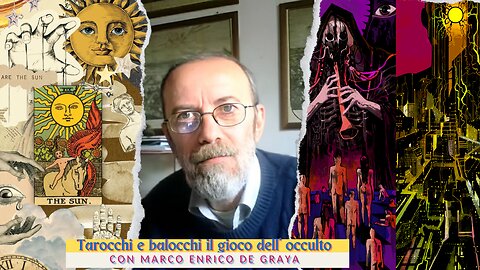 Tarocchi e balocchi il gioco dell’occulto Con Marco Enrico De Graya