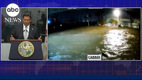 Florida Governor Ron DeSantis shares updates on Hurricane Helene