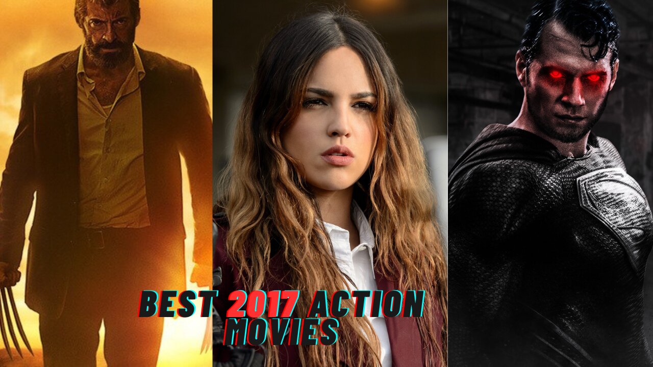 Top 7 Best 2017 Action movies I Top Best Movies you must watch