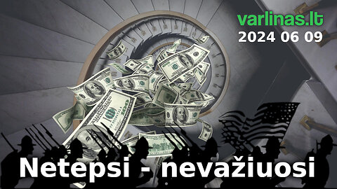 Varlinas tiesiogiai - 2024 06 09 - Netepsi - nevažiuosi / klausimai - atsakymai