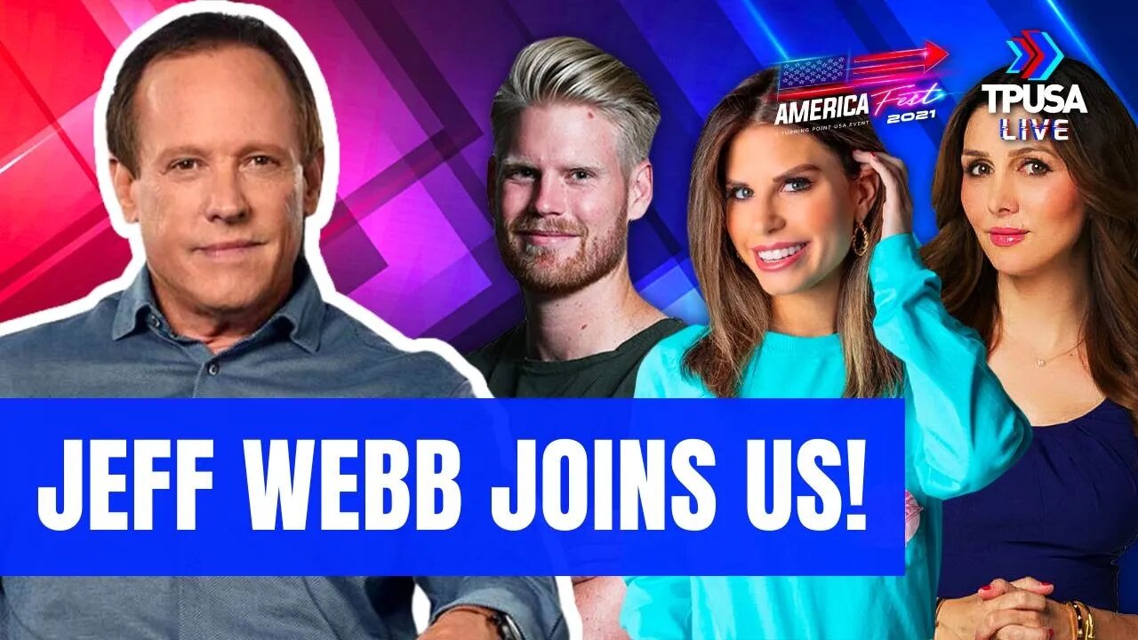 JEFF WEBB JOINS TPUSA LIVE!