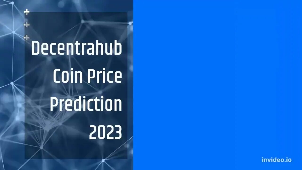 Decentrahub Coin Price Prediction 2022, 2025, 2030 DCNTR Price Forecast Cryptocurrency Price Predi