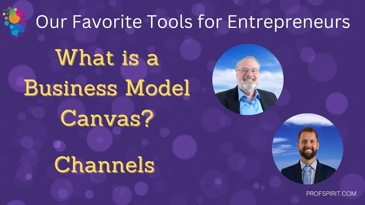 Channels - What is a Business Model Canvas?