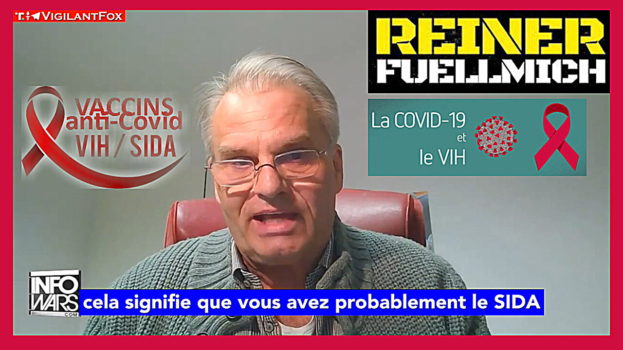 Les "Vaccins" donnent le SIDA (VIAIDS) ! Maître Reiner Fuellmich (Hd 720) Lire le descriptif
